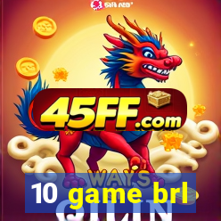 10 game brl